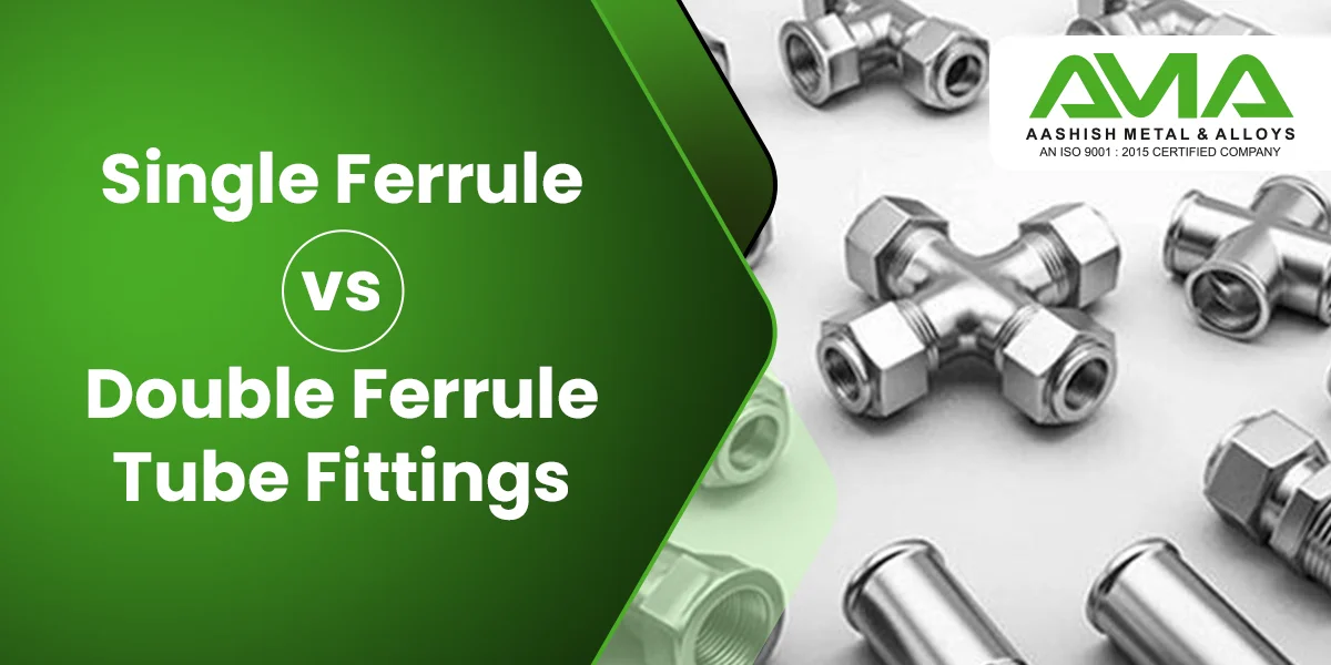 Single Ferrule vs. Double Ferrule Tube Fittings