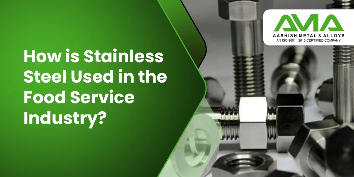 how-is-stainless-steel-used-in-the-food-service-industry